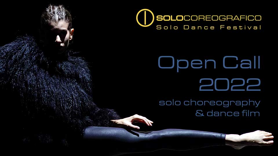 Solocoreografico Solo Dance Festival 2022 Call For Application