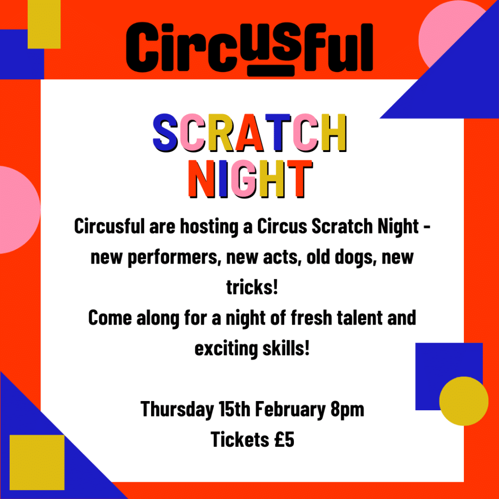 Circusful Scratch Night