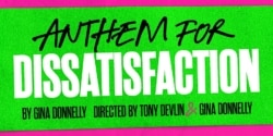 Anthem For Dissatisfaction Poster