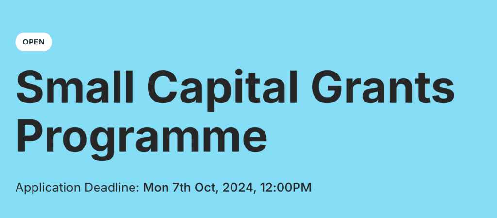 small capital grants programme