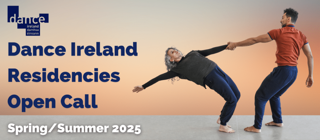 Dance Ireand Residencies 2025