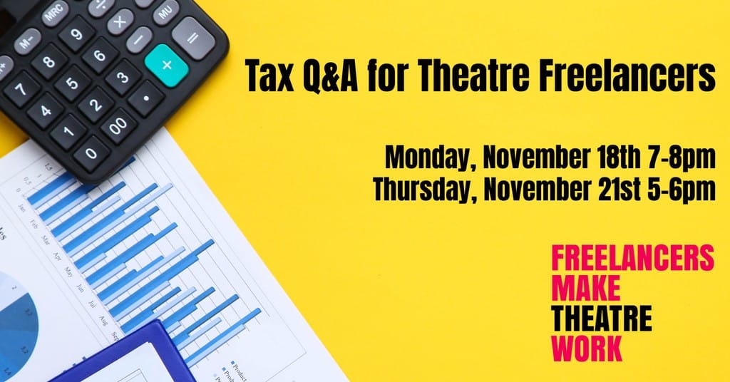 Tax Q&a Freelancers Make Theatre Work