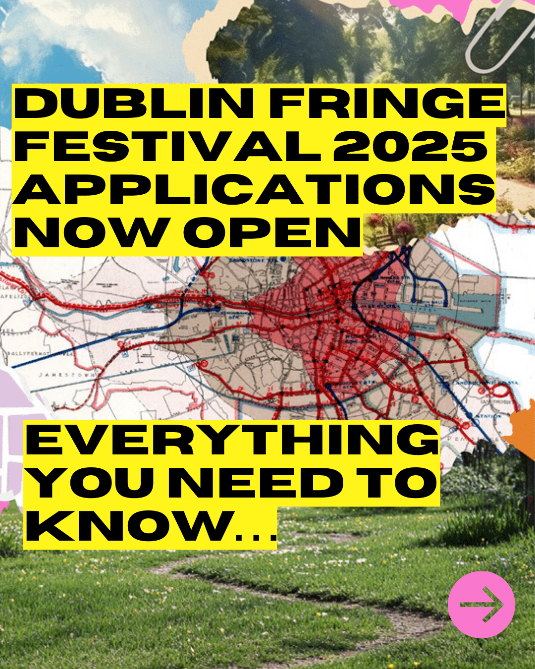 Applications for the Dublin Fringe Festival 2025 are officially OPEN